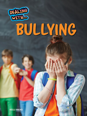 cover image of Dealing with Bullying